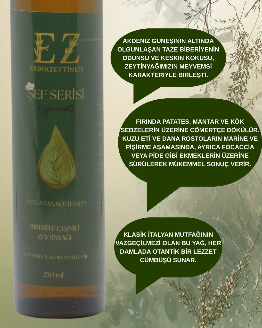 Şef Serisi Biberiye Çeşnili Zeytinyağı 250 mL